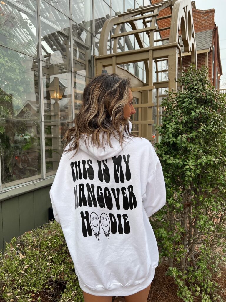 Hangover hoodie